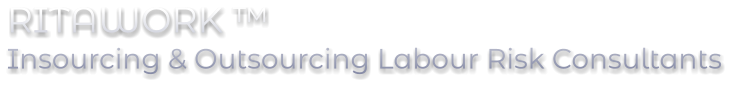 RITAWORK ™ Insourcing & Outsourcing Labour Risk Consultants