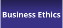 Business Ethics